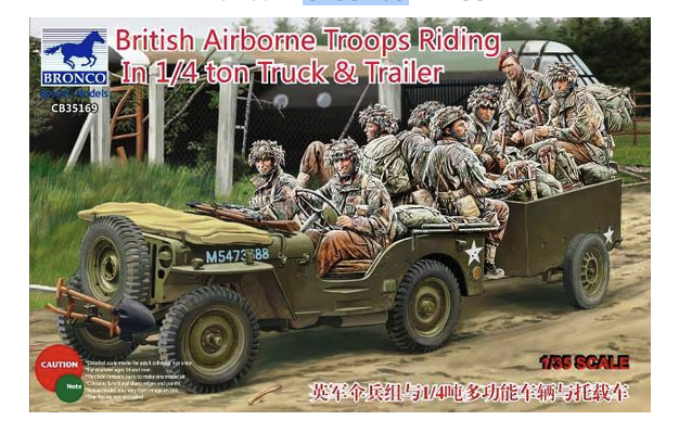 Bronco Model 1/35 British Airborne Troops Riding In 1/4 ton Truck & Trailer